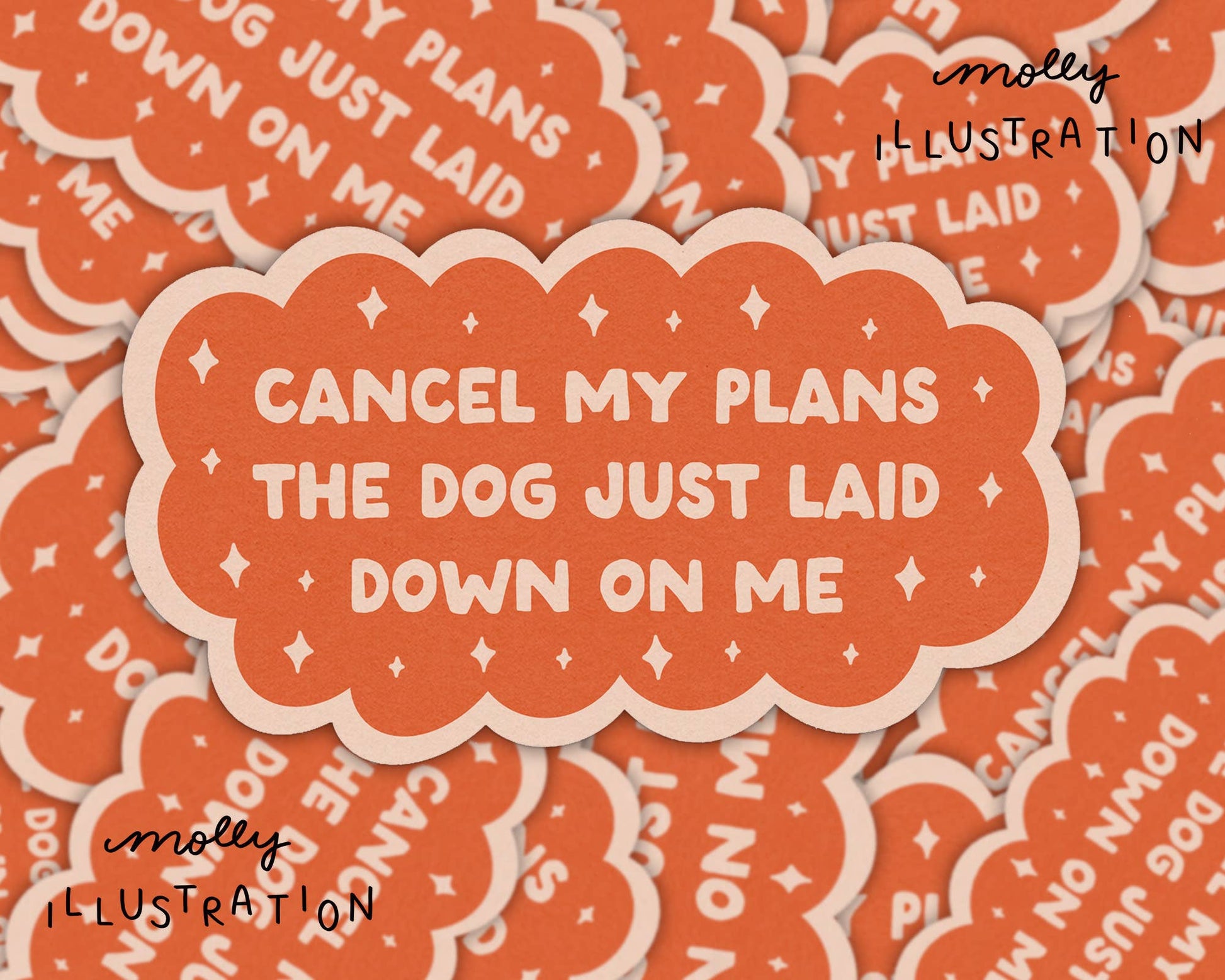 Cancel My Plans - Dog Waterproof Vinyl Sticker - homesewn