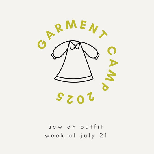 GARMENT STITCH CAMP 2025 - WEEK OF 7/21 - homesewn