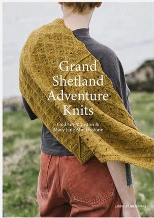 Grand Shetland Adventure Knits - homesewn