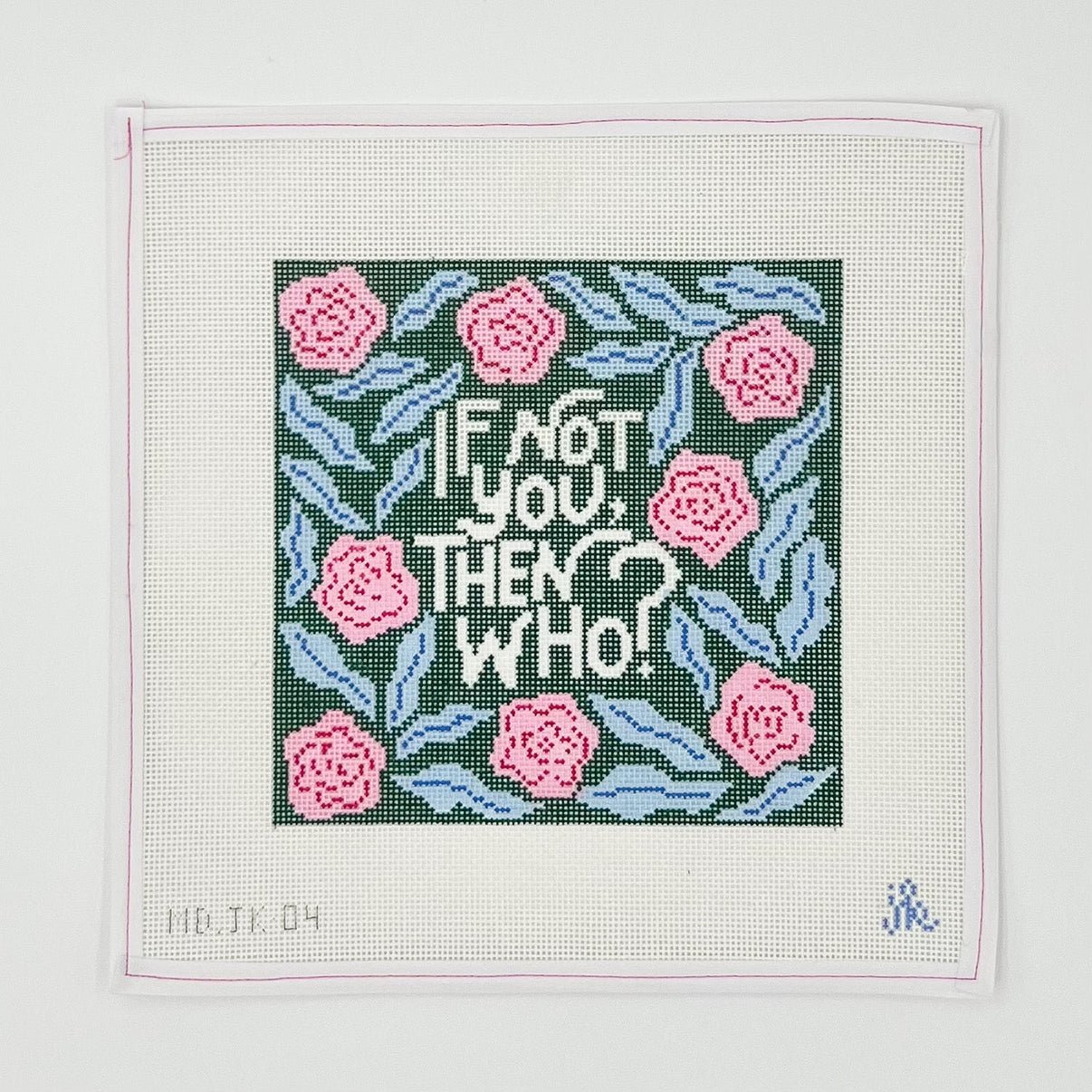 Jenny Koland: If Not You, Then Who? Needlepoint Mesh 18ct - homesewn