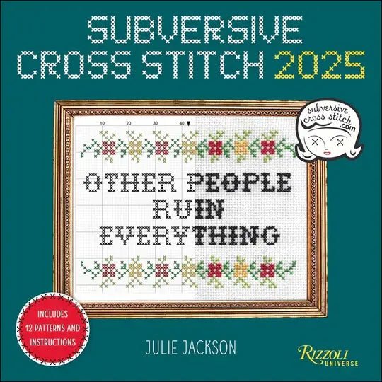 Subversive Cross Stitch 2025 Calendar with 12 patterns - homesewn