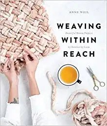 Weaving Within Reach - homesewn