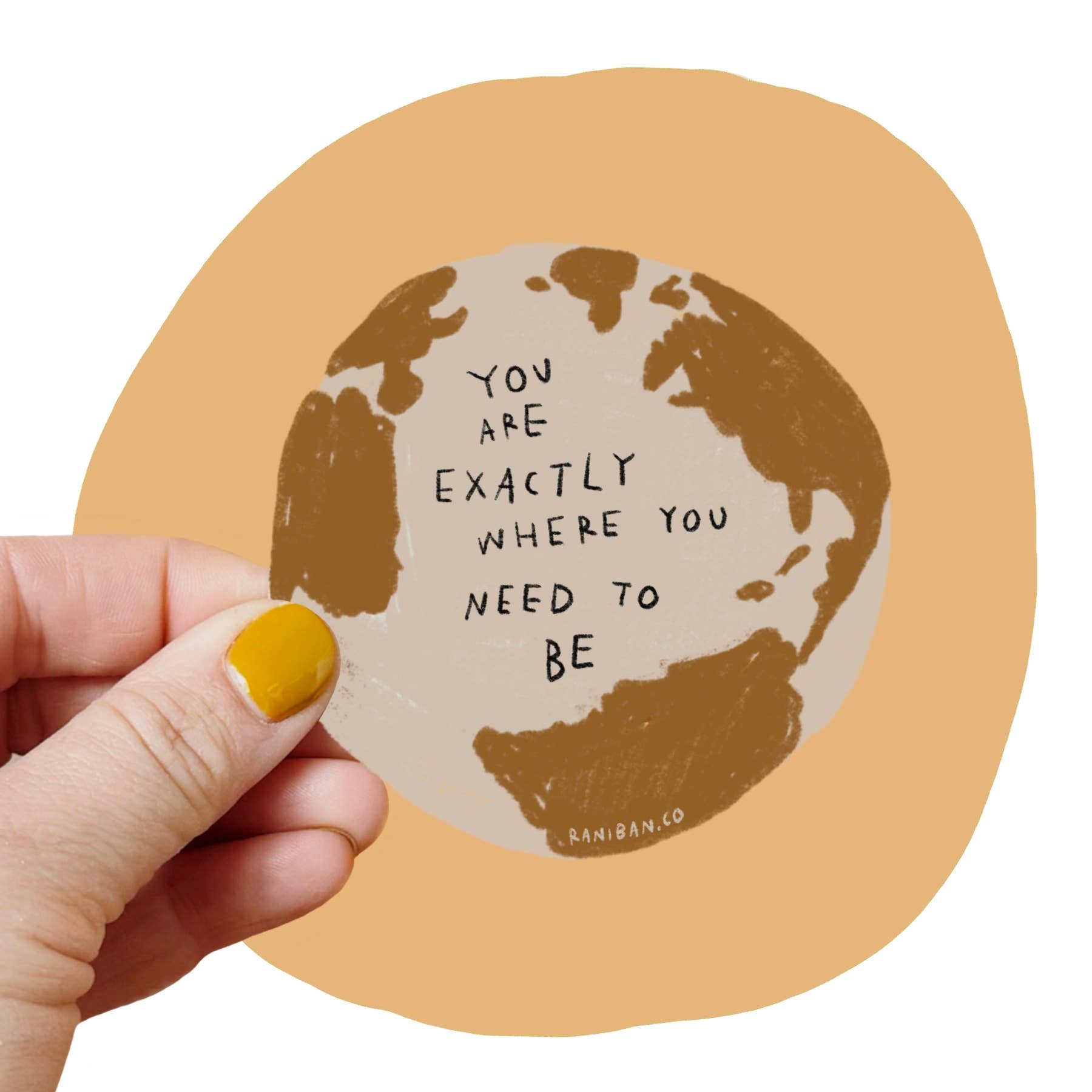 YOU ARE EXACTLY WHERE YOU NEED TO BE Sticker - homesewn